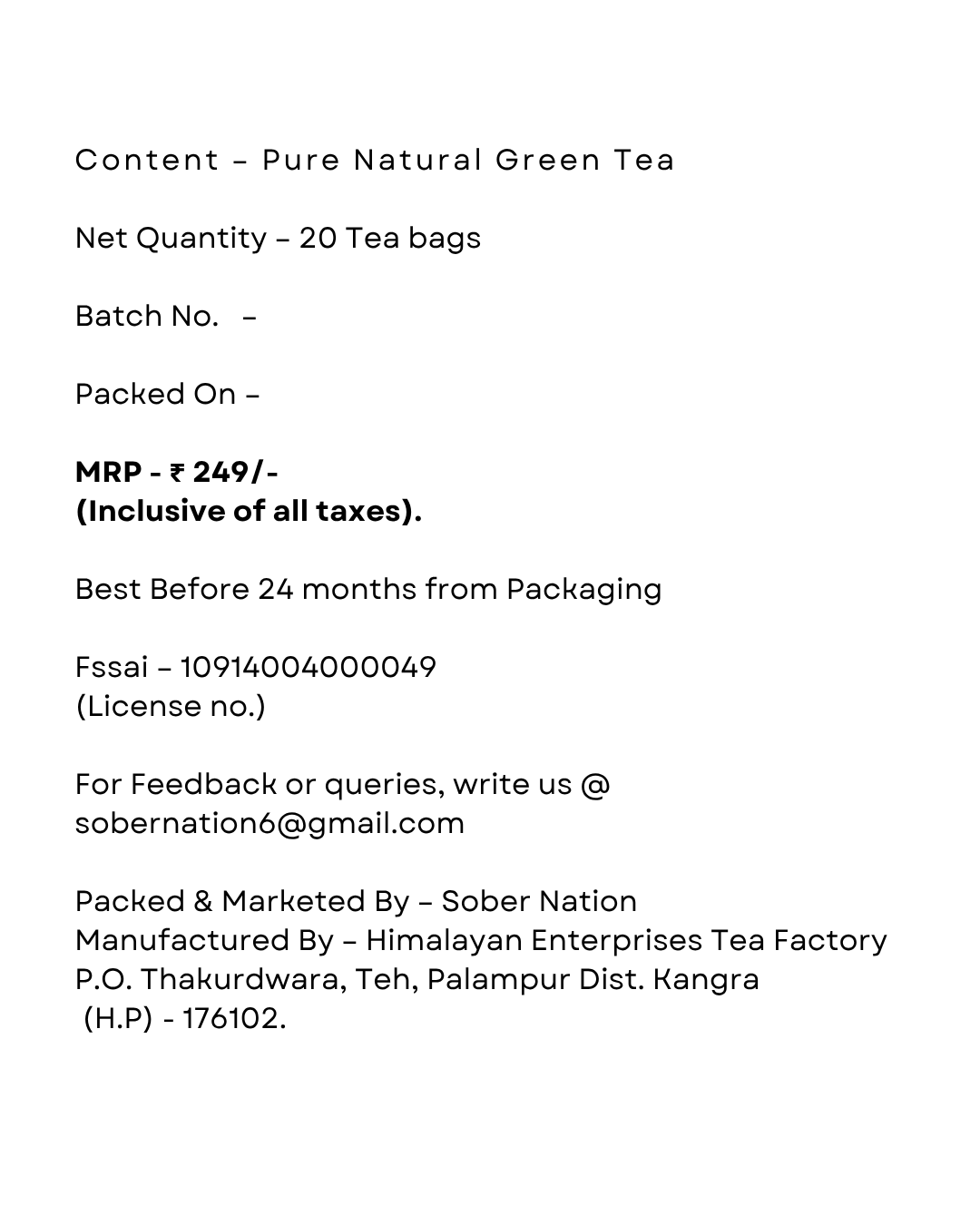 Sober Nation Himalayan Green Tea (20 Tea Bags) Rich in Antioxidants, Boosts Immunity, Fight Acne Causing, Minimize Sign of Aging